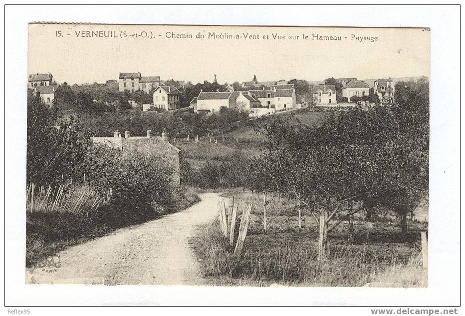 VERNEUIL - Chemin Du Moulin-à-Vent Et Vue Sur Le Hameau - Paysage - Verneuil Sur Seine