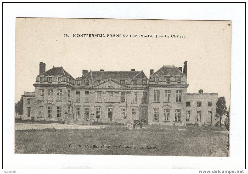 MONTFERMEIL - FRANCEVILLE - Le Château - Montfermeil