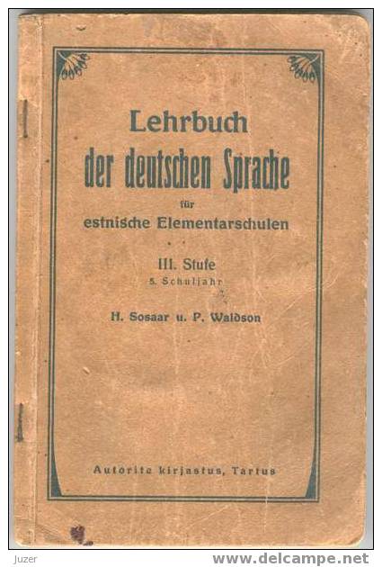 The Primer Of German Language For The Estonian School - Schulbücher