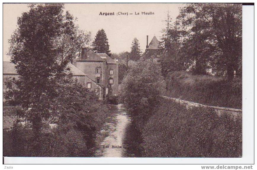 18.011/ ARGENT - Le Moulin - Argent-sur-Sauldre