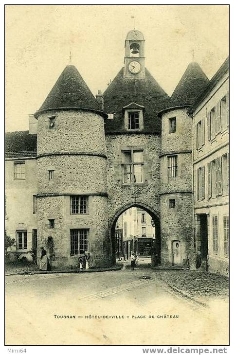 77 .  TOURNAN .   HOTEL DE VILLE  . PLACE DU CHATEAU . - Tournan En Brie