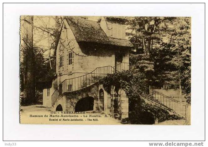 - VERSAILLES . HAMEAU DE MARIE-ANTOINETTE . LE MOULIN - Molinos De Agua