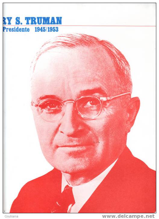 Stati Uniti - Presidenza Harry S. Truman - XXXIII Presidente  1945/53 - Nuevos