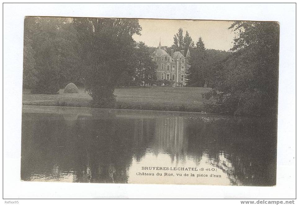 BRUYERES-LE-CHATEL - Château Du Rué, Vu De La Pièce D'eau - Bruyeres Le Chatel