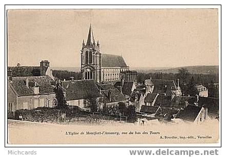 CPA 78 MONTFORT L AMAURY - L Eglise, Vue Du Bas Des Tours - Montfort L'Amaury