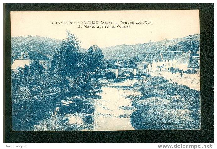 Chambon Sur Voueize - Pont En Dos D' âne Du Moyen Age Sur La Voueize (Collection Ausseigne) - Chambon Sur Voueize