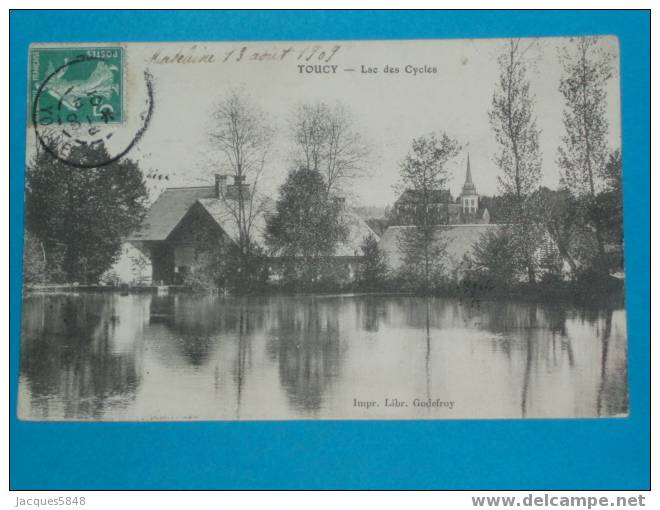 89) Toucy - Lac Des Cycles - Année 1909 -  EDIT Godefroy-  Tres Belle Carte - Toucy