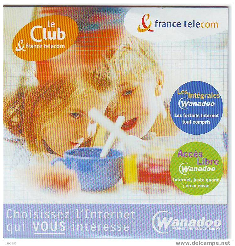 KIT INTERNET WANADOO LE CLUB FRANCE TELECOM - Internetaansluiting