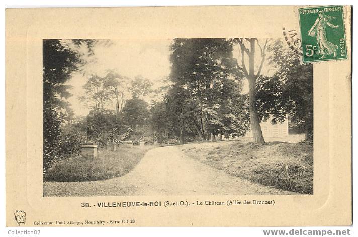 94 - VILLENEUVE Le ROI -  LE CHATEAU - ALLEE Des BRONZES - Collection Paul ALLORGE Série C 1 20  N° 38 - - Villeneuve Le Roi