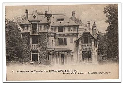 CPA 91 CHAMPROSAY - Sanatorium Des Cheminots - Section Des Femmes - Le Batiment Principal - Draveil