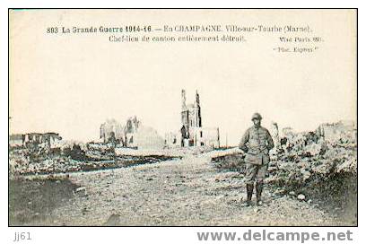 Ville Sur Tourbe La Grande Guerre 1914-16 - Ville-sur-Tourbe