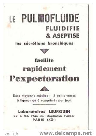 BUVARD - PETIT FORMAT - LE PULMOFLUIDE FLUIDIFIE & ASEPTISE - LABORATOIRES LEURQUIN - Drogerie & Apotheke