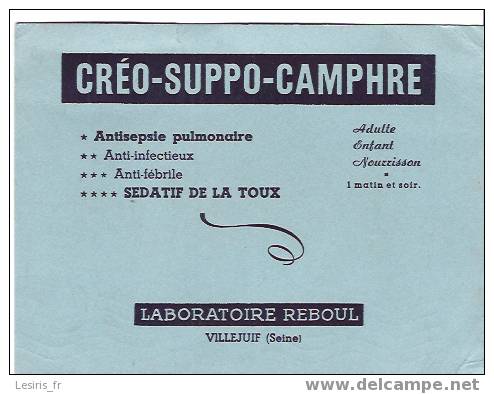 BUVARD - PETIT FORMAT - CREO SUPPO CAMPHRE - LABORATOIRE REBOUL - VILLEJUIF - Produits Pharmaceutiques