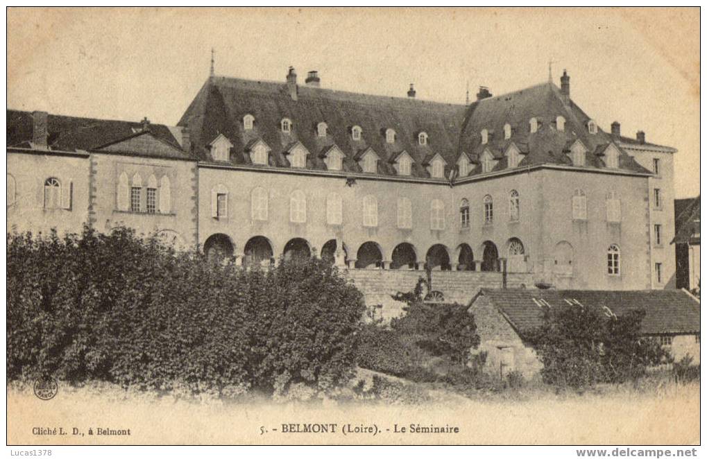 42 / BELMONT / LE SEMINAIRE  / CIRC 1908 - Belmont De La Loire