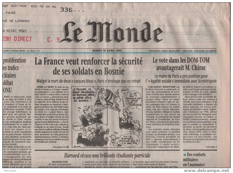 Le Monde 18 Avril 1995 - Bosnie - Chirac - Le Pen - De Villiers - Corridas à Séville - Harvard ... - Allgemeine Literatur