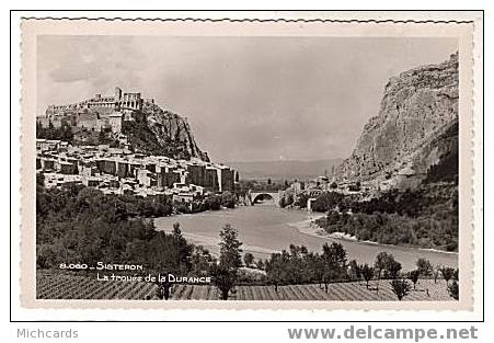 CPSM 04 SISTERON - La Trouee De La Durance - Sisteron