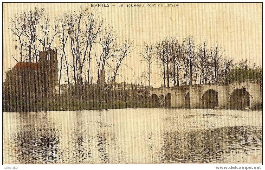 MANTES LE NOUVEAU PONT DE LIMAY - Mantes La Ville