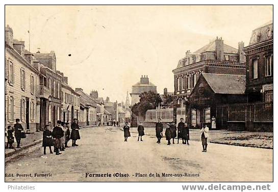 FORMERIE   PLACE DE LA MARE AUX RAINES 1914 - Formerie