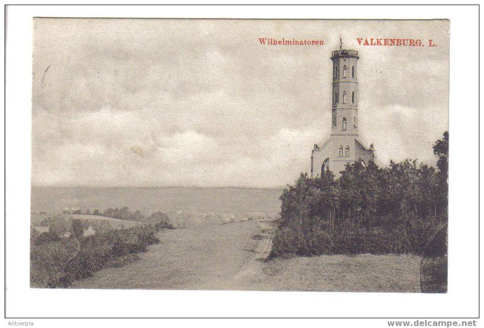 Valkenburg Wilhelminatoren Gelopen 1909 - Valkenburg