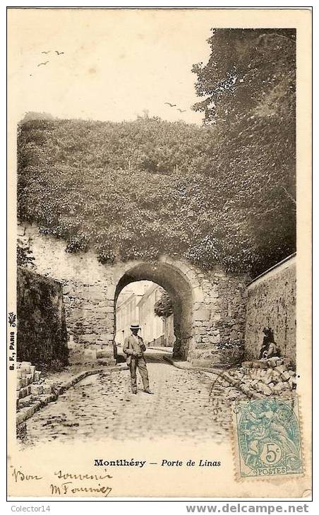 MONTLHERY PORTE DE LINAS 1905 - Montlhery