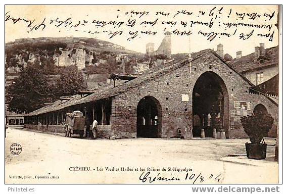 CREMIEU  VIEILLES HALLES  1904 - Crémieu