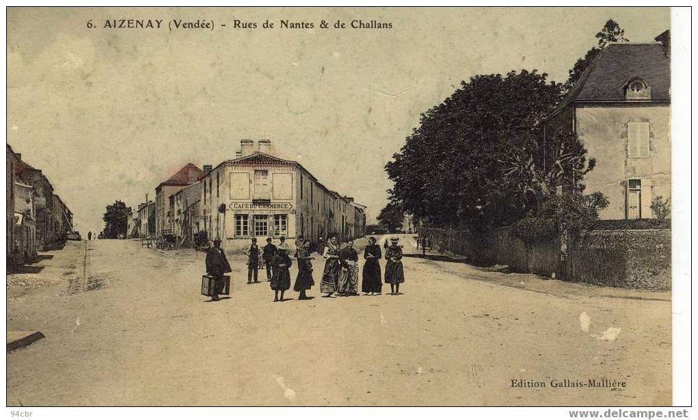 Cpa (85) Aizenay - Rue De Nantes & De Challans - Aizenay