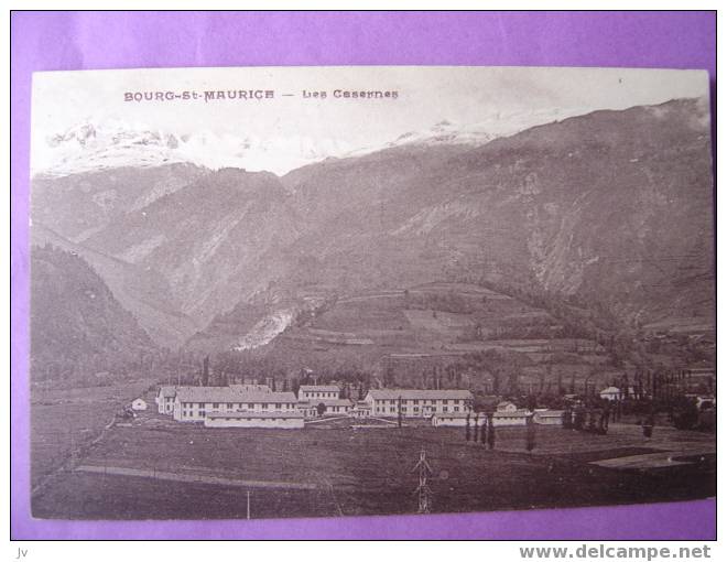 BOURG ST MAURICE - Les Casernes - Bourg Saint Maurice