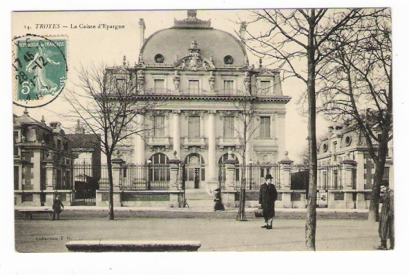 AUBE  /  TROYES  /  LA  CAISSE  D´ EPARGNE   ( Thème  :  BANQUE ) - Banques