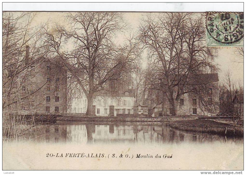 LA FERTE ALAIS N° 20 MOULIN DU GUE - La Ferte Alais