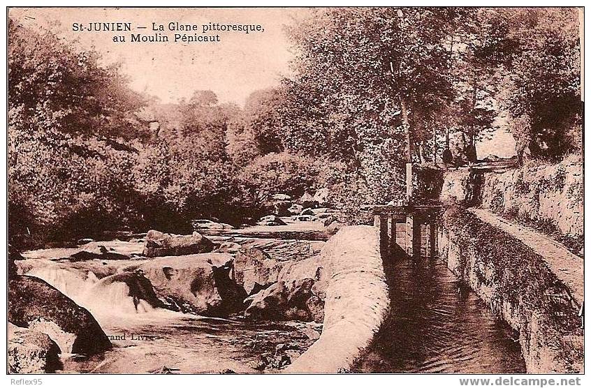 SAINT JUNIEN - La Glane Pittoresque Au Moulin Pénicaut - Saint Junien