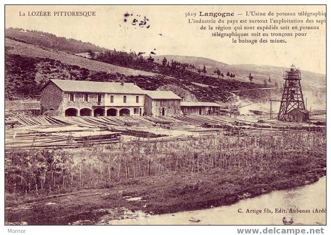 LANGOGNE L'Usine De Poteaux Télégraphiques - Langogne