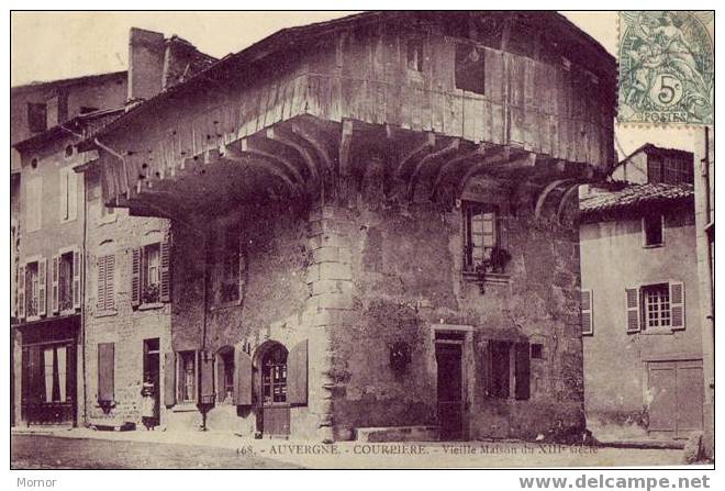 COURPIERE Vieille Maison De XIIIe Siècle - Courpiere