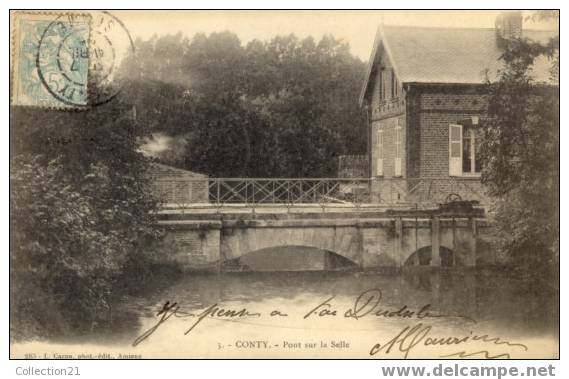 CONTY .... PONT SUR LA SELLE - Conty