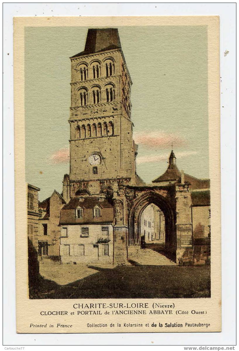 K7 - LA CHARITE-sur-LOIRE - Clocher Et Portail De L'ancienne Abbaye ( Historique Au Dos De La Carte - Voir Scan Du Dos) - La Charité Sur Loire