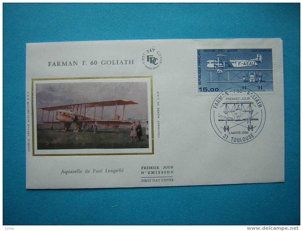 FARMAN F.60 GOLAATH.   1er Jour Sur Soie. - 1960-.... Gebraucht