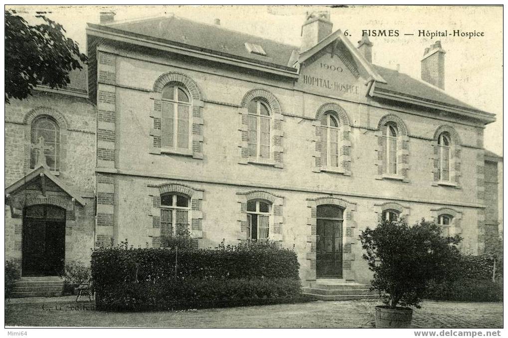 51 . FISMES . HOPITAL ET HOSPICE .  (  CORRESPONDANCE MILITAIRES  ) - Fismes