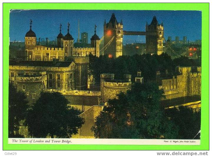 LONDON - THE TOWER OF LONDON & TOWER BRIDGE AT NIGHT - TRAVEL IN 1976 - - Tower Of London