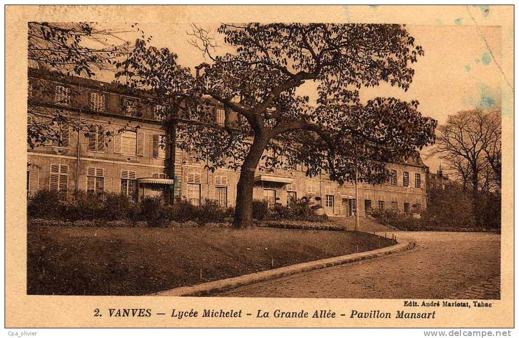 92 VANVES Ecole, Lycée Michelet, Grande Allée, Pavillon Mansart, Ed Mariotat 2, 1938 - Vanves