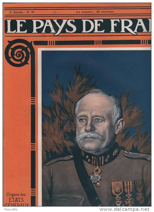 LE PAYS DE FRANCE 13 JUILLET 1916 - Gal WILLEMANS - ARMEE UNIFORMES BRITANNIQUES - FRISE - TILLOLOY - SENEGALAIS ... - Allgemeine Literatur