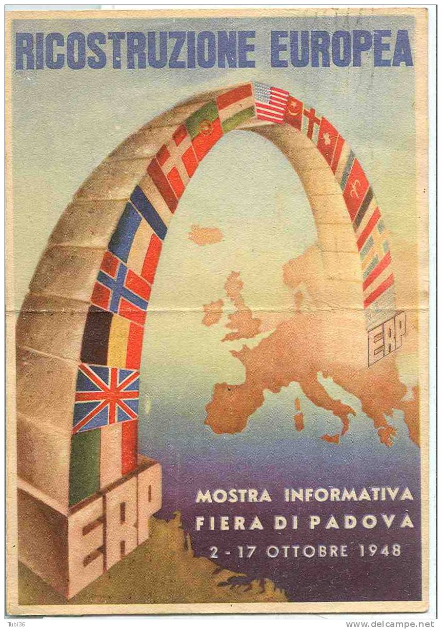 ERP - RICOSTRUZIONE EUROPEA - MOSTRA INFORMATIVA PADOVA 1948 - Fairs