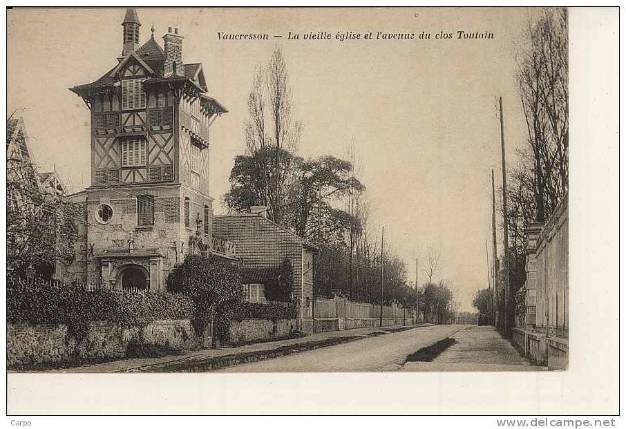 VAUCRESSON.-La Vielle église Et L´avenue Du Gros Toutain. - Vaucresson