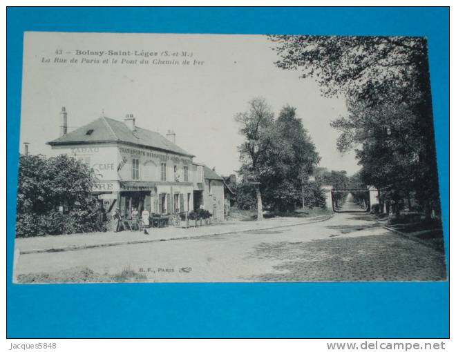 94) Boissy Saint Léger - N°43 - Café Tabac  Rue De Paris Et Pont De Chemin De Fer - Année -  EDIT B.F - Boissy Saint Leger