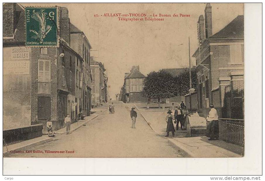 AILLANT SUR THOLON - Le Bureau Des Postes,télégraphes Et Téléphones. - Aillant Sur Tholon