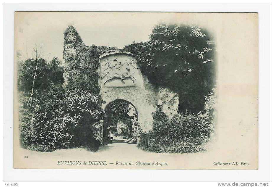 Environs De Dieppe - Ruines Du Château D'ARQUES - Arques-la-Bataille