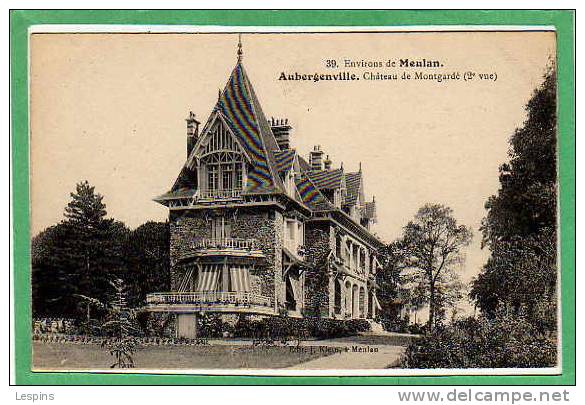 AUBERGENVILLE  -- Château De Montgardé(2e Vue) - Aubergenville