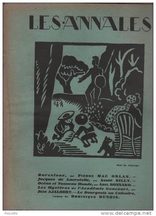 LES ANNALES 15 JUIN 1929 - ACADEMIE GONCOURT - OCEAN - SANTIAGO DU CHILI VALPARAISO - COURBET - PUBLICITES - Allgemeine Literatur