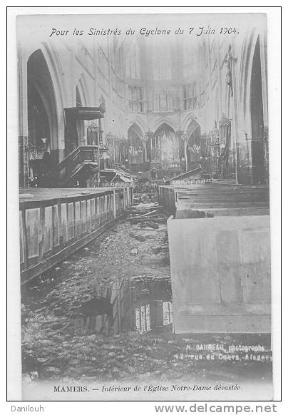 72 // FL / MAMERS, CARTE PHOTO, Catastrophe Cyclone Juin 1904, Intérieur De L'église Notre Dame Dévastée Dauneau Photo - Mamers