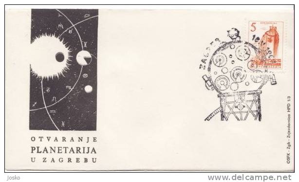 ZAGREB PLANETARIUM 1963. ( Old & Rare Yugoslavia Cover)*** Astrology - Astrologie - Astrologia * Astrologer - Astrologue - Astrologie
