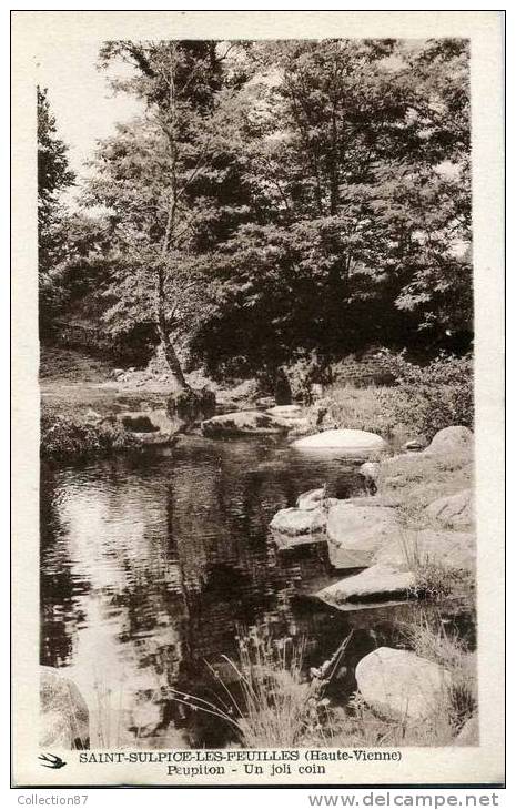 87 - HAUTE VIENNE - St SULPICE Les FEUILLES - UN JOLI COIN Au MOULIN De PEUPITON - Saint Sulpice Les Feuilles