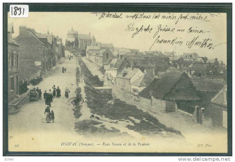 ONIVAL - RUES NEUVE ET DE LA PRAIRIE - TB - Onival